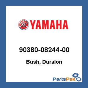 Yamaha 90380-08244-00 Bush, Duralon; 903800824400