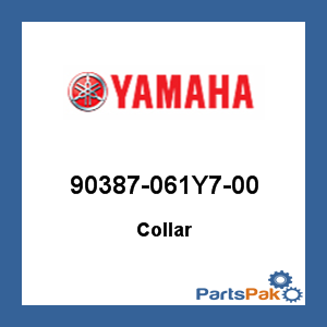 Yamaha 90387-061Y7-00 Collar; 90387061Y700