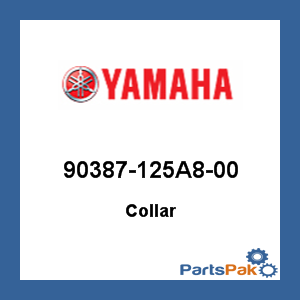Yamaha 90387-125A8-00 Collar; 90387125A800