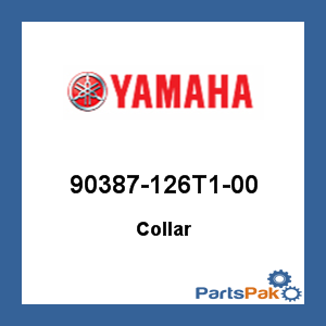 Yamaha 90387-126T1-00 Collar; 90387126T100