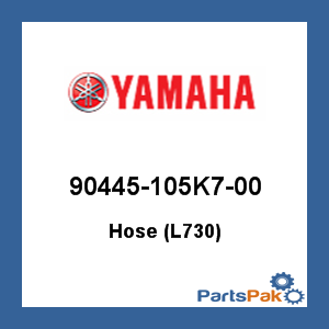 Yamaha 90445-105K7-00 Hose (L730); 90445105K700