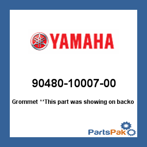 Yamaha 90480-10007-00 Grommet; 904801000700