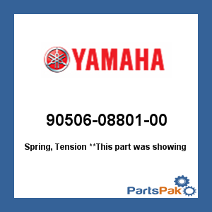 Yamaha 90506-08801-00 Spring, Tension; 905060880100
