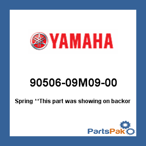 Yamaha 90506-09M09-00 Spring; 9050609M0900