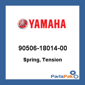 Yamaha 90506-18014-00 Spring, Tension; 905061801400