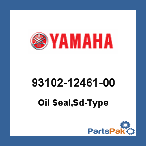 Yamaha 93102-12461-00 Oil Seal, Sd-Type; 931021246100