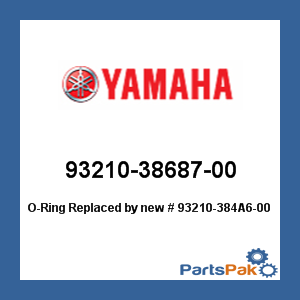 Yamaha 93210-38687-00 O-Ring; New # 93210-384A6-00