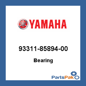 Yamaha 93311-85894-00 Bearing; 933118589400