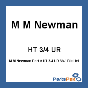 M M Newman HT 3/4 UR; 3/4-inch Black Heli Wrap 100'