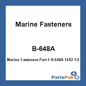 Marine Fasteners B-648A; 14X2-1/2 Ohts Phillips