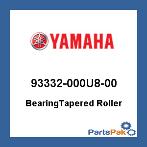 Yamaha 93332-000U8-00 BearingTapered Roller; 93332000U800