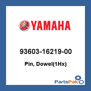 Yamaha 93603-16219-00 Pin, Dowel(1Hx); 936031621900