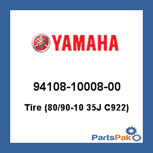 Yamaha 94108-10008-00 Tire (80/90-10 35J C922); 941081000800