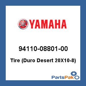 Yamaha 94110-08801-00 Tire (Duro Desert 20X10_8); 941100880100