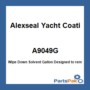 Alexseal Yacht Coating A9049G; Wipe Down Solvent Gallon