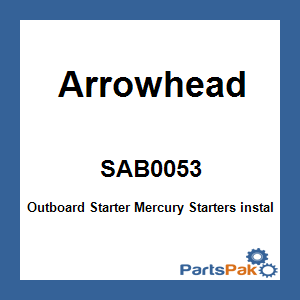 Arrowhead SAB0053; Outboard Starter Mercury