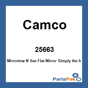 Camco 25663; Mirror tow N See Flat Mirror