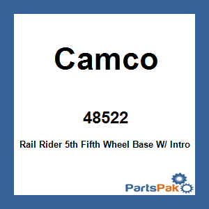 Camco 48522; Rail Rider 5th Fifth Wheel Base W/