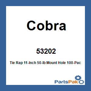 Cobra 53202; Tie Rap 11-Inch 50-lb Mount Hole 100-Pack