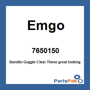 Emgo 7650150; Bandito Goggle-Clear