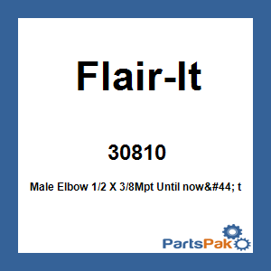Flair-It 30810; Male Elbow 1/2 X 3/8Mpt