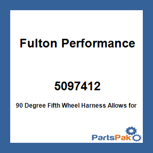 Fulton Performance 5097412; 90 Degree Fifth Wheel Harness