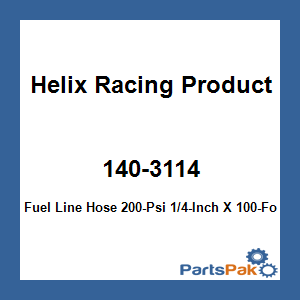Helix Racing Products 140-3114; Fuel Line Hose 200-Psi 1/4-Inch X 100-Foot Clear