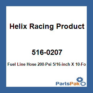 Helix Racing Products 516-0207; Fuel Line Hose 200-Psi 5/16-inch X 10-Foot Clear Hose