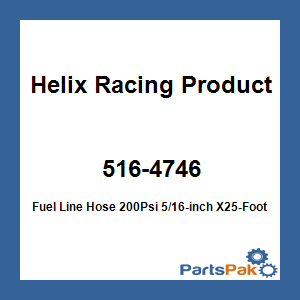 Helix Racing Products 516-4746; Fuel Line Hose 200Psi 5/16-inch X25-Foot Yel