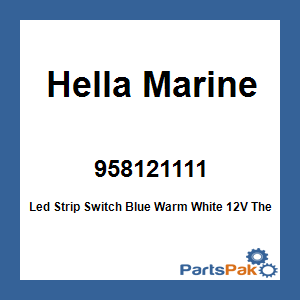 Hella Marine 958121111; Led Strip Switch Blue Warm White 12V