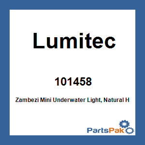 Lumitec 101458; Zambezi Mini Underwater Light, Natural Hardcoat, Spectrum RGBW