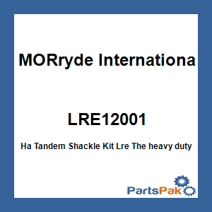 MORryde International LRE12-001; Ha Tandem Shackle Kit Lre
