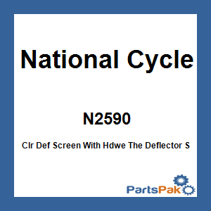 National Cycle N2590; Clr Def Screen With Hardware