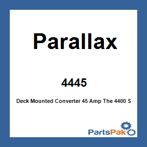 Parallax 4445; Deck Mounted Converter 45 Amp