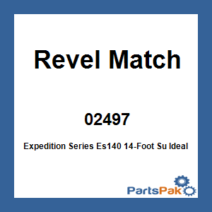 Revel Match 02497; Expedition Series Es140 14-Foot Su