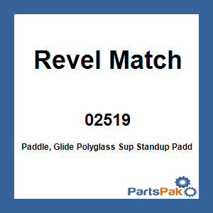 Revel Match 02519; Paddle, Glide Polyglass Sup Standup Paddleboard Paddle Board Paddle