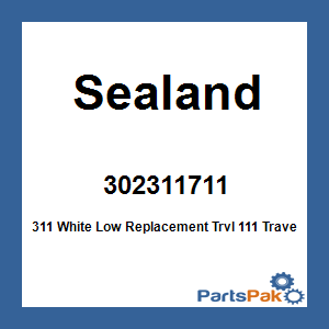 Sealand 302311711; 311 White Low Replacement Trvl 111