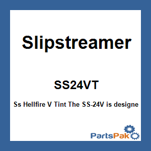 SlipStreamer SS24VT; Ss Hellfire V Tint