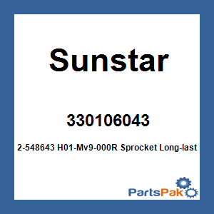 Sunstar 330106043; 2-548643 H01-Mv9-000R Sprocket