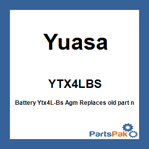 Yuasa YTX4LBS; Battery Ytx4L-Bs AGM (Non-Spillable)(UPS Ground Shipping Only)