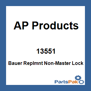 AP Products 13551; Bauer Replmnt Non-Master Lock