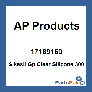 AP Products 17189150; Sikasil Gp Clear Silicone 300