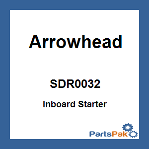 Arrowhead SDR0032; Inboard Starter