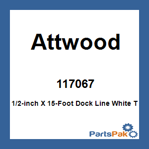 Attwood 117067; 1/2-inch X 15-Foot Dock Line White T