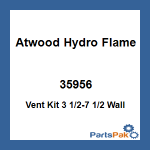 Atwood Hydro Flame 35956; Vent Kit 3 1/2-7 1/2 Wall