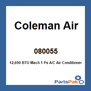 Coleman Air 080055; 12,690 BTU Mach 1 Ps A/C Air Conditioner White