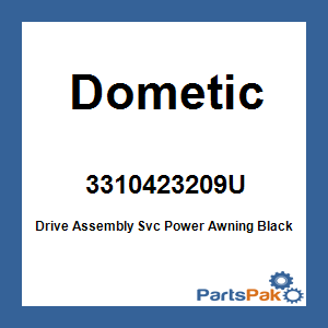 Dometic 3310423.209U; Drive Assembly Svc Power Awning Black