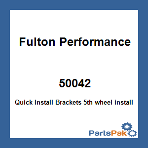 Fulton Performance 50042; Quick Install Brackets