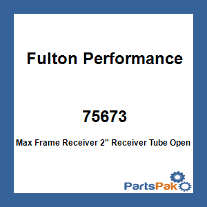Fulton Performance 75673; Max Frame Receiver