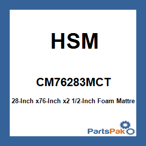 HSM CM76283MCT; 28-Inch x76-Inch x2 1/2-Inch Foam Mattres